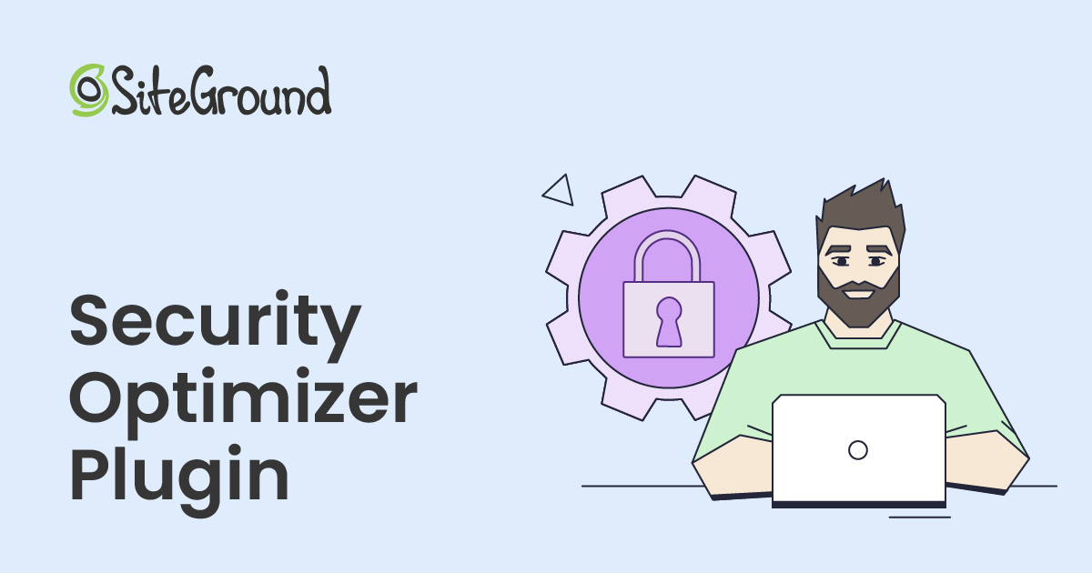 All-In-One WordPress Protection Plugin - Security Optimizer By SiteGround